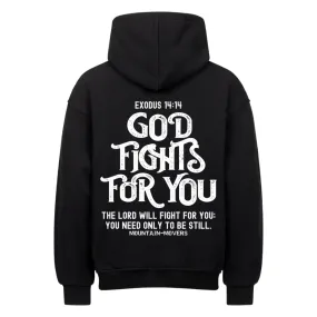 Aktion: God fights for you Oversized Hoodie BackPrint