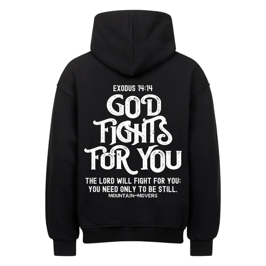 Aktion: God fights for you Oversized Hoodie BackPrint