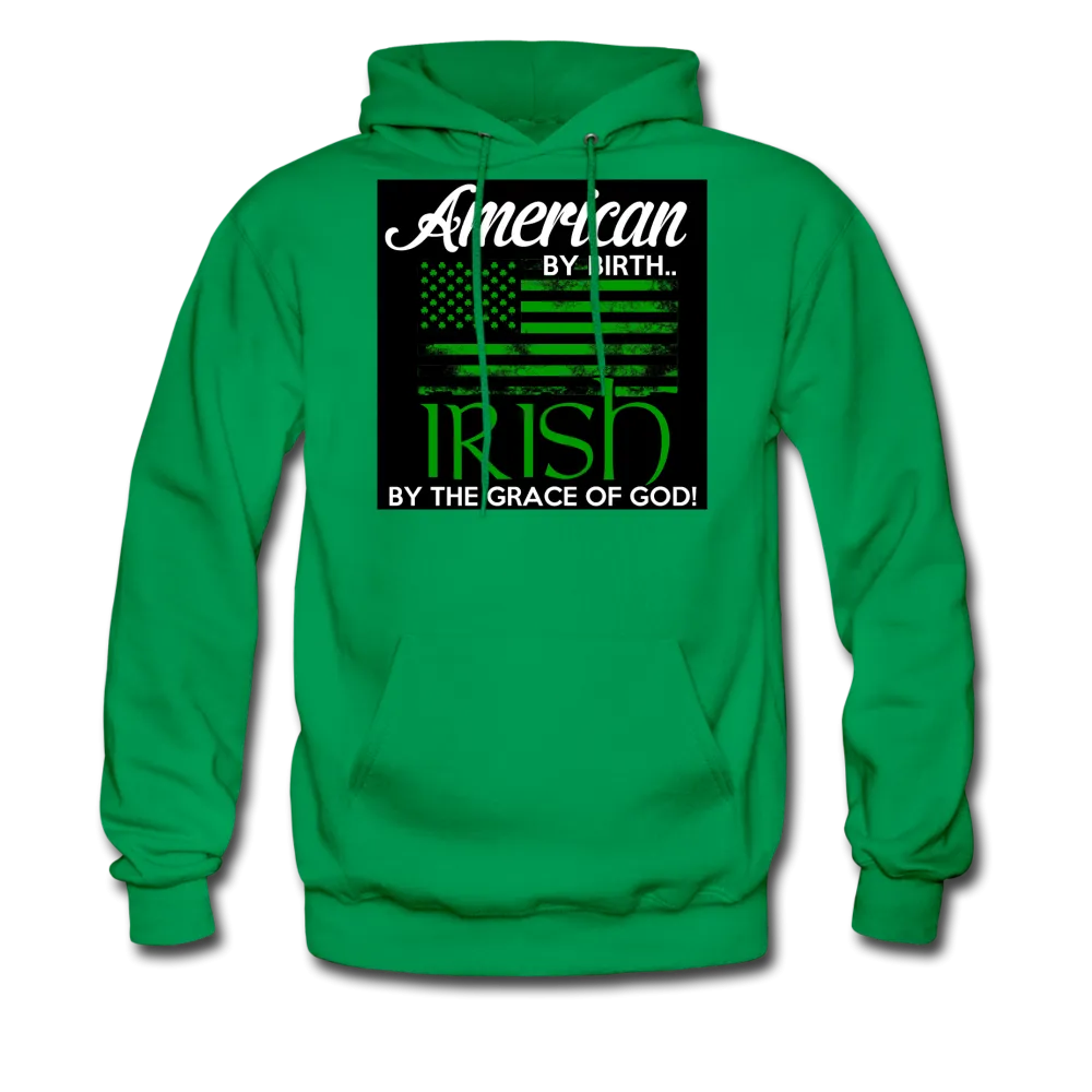 American By Birth Irish By The Grace Of God Men's Hoodie
