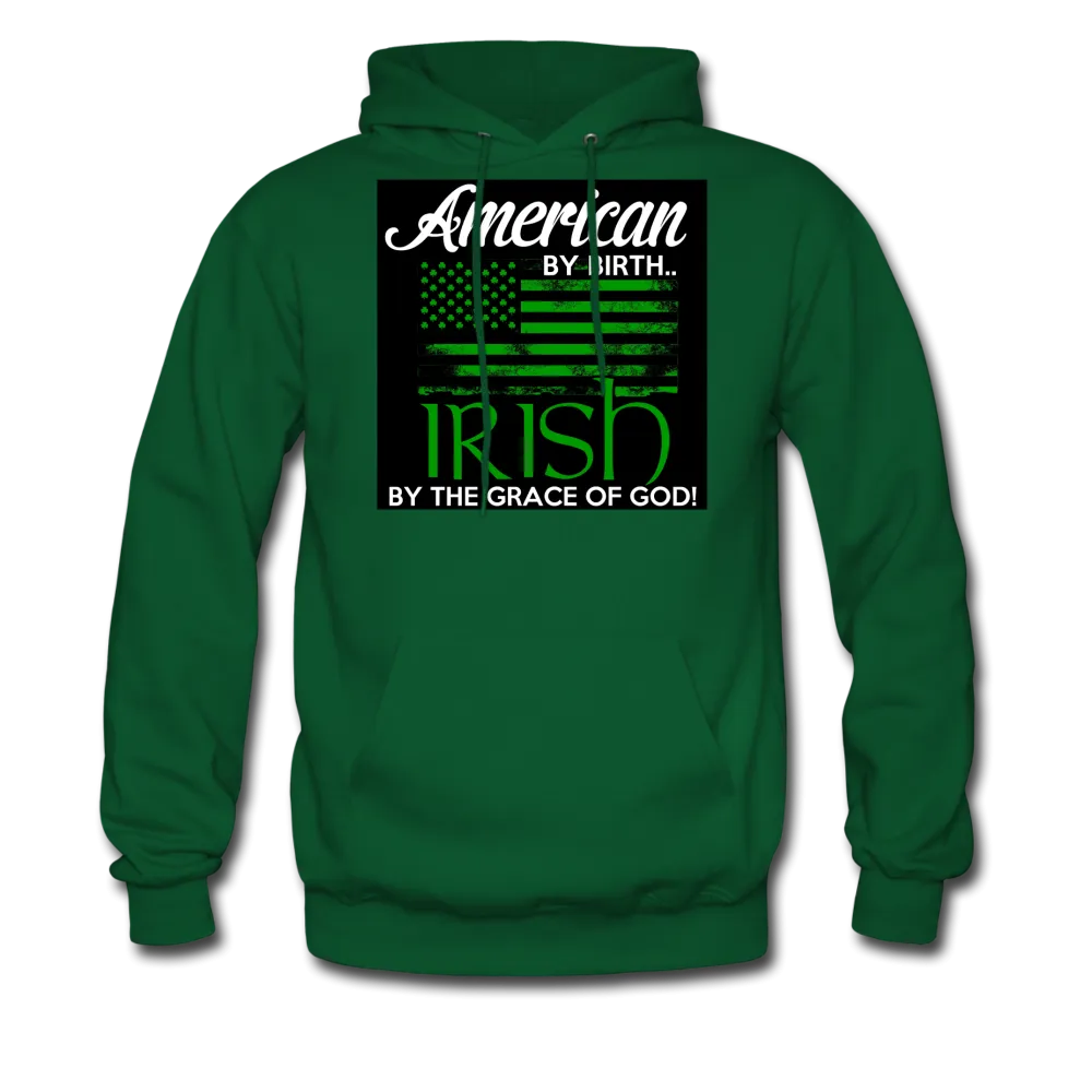 American By Birth Irish By The Grace Of God Men's Hoodie