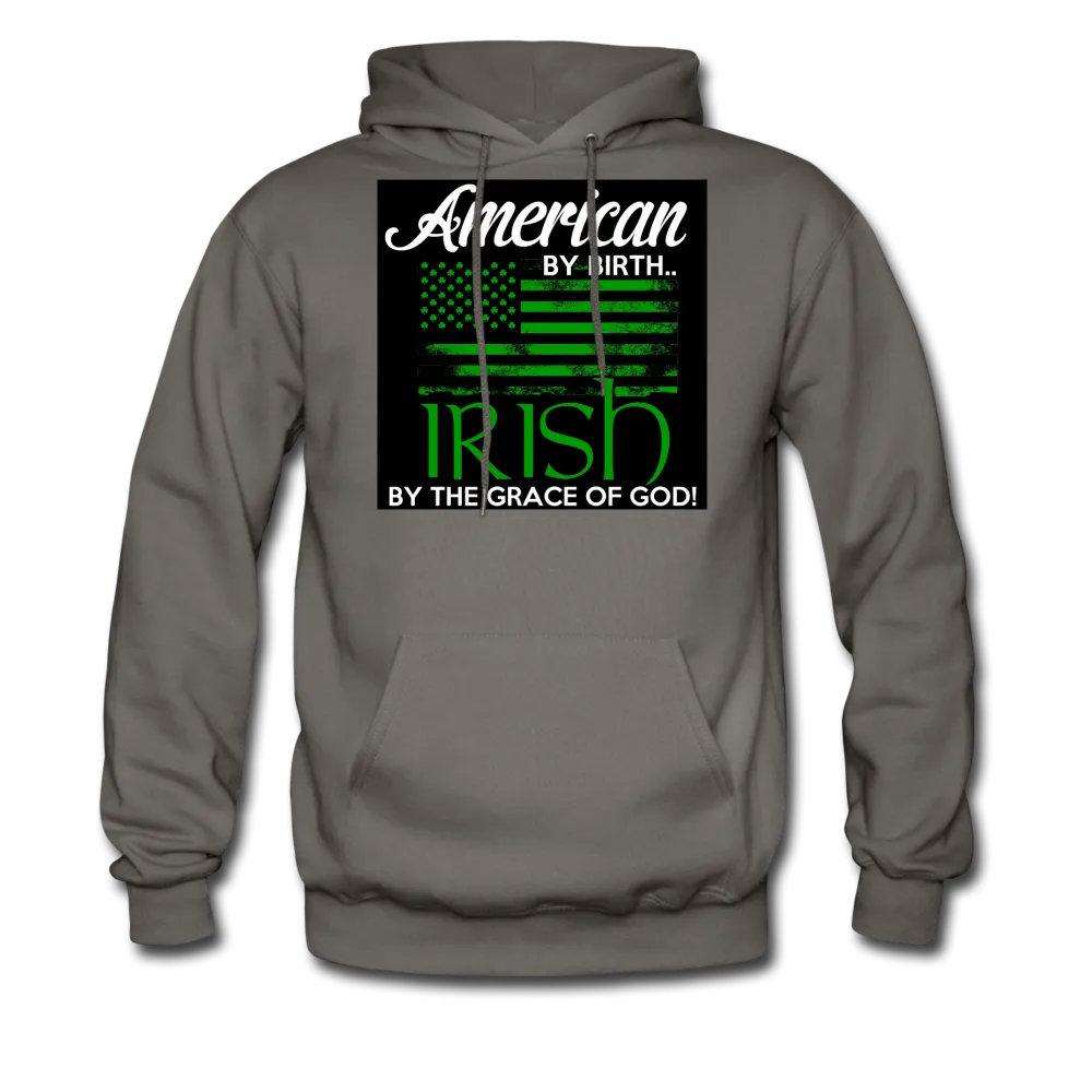 American By Birth Irish By The Grace Of God Men's Hoodie