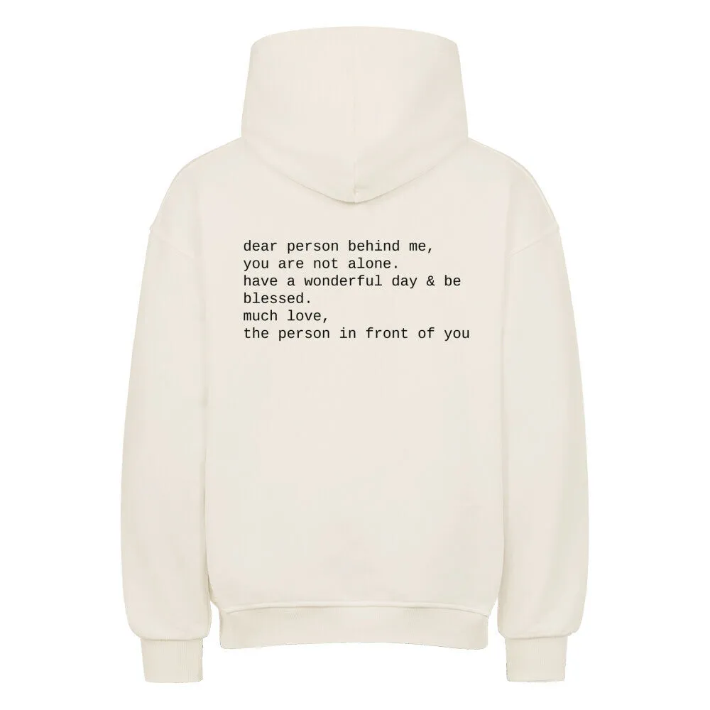 Dear Person behind me Oversized Hoodie BackPrint