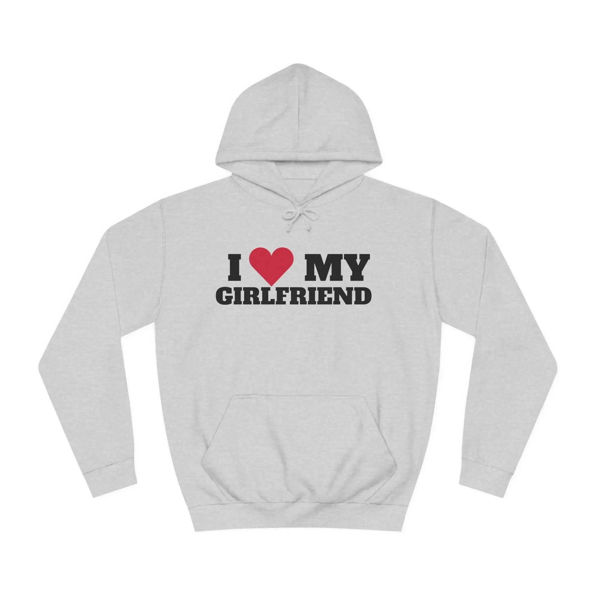 Love My Girlfriend Unisex College Hoodie - Valentine's Relationship Love