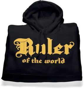 Ruler of the World Inspirational Hoodie
